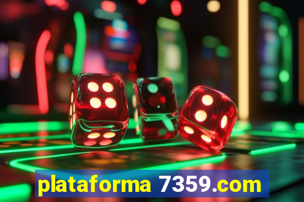 plataforma 7359.com